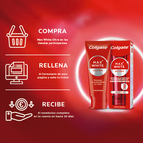 ¡Consigue tu reembolso de Max White Ultra!